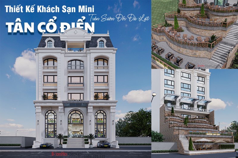Thiết Kế Khách Sạn Mini Phong Cách Tân Cổ Điển Trên Sườn Đồi Đà Lạt