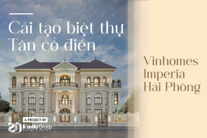 Cải tạo biệt thự tân cổ điển tại Vinhomes Imperia Hải Phòng