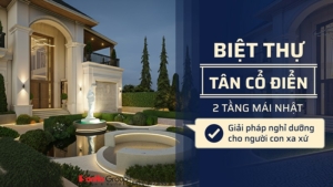 Biệt thự tân cổ điển 2 tầng mái Nhật - Giải pháp thiết kế dành cho không gian sống nghỉ dưỡng của Việt kiều trở về quê hương