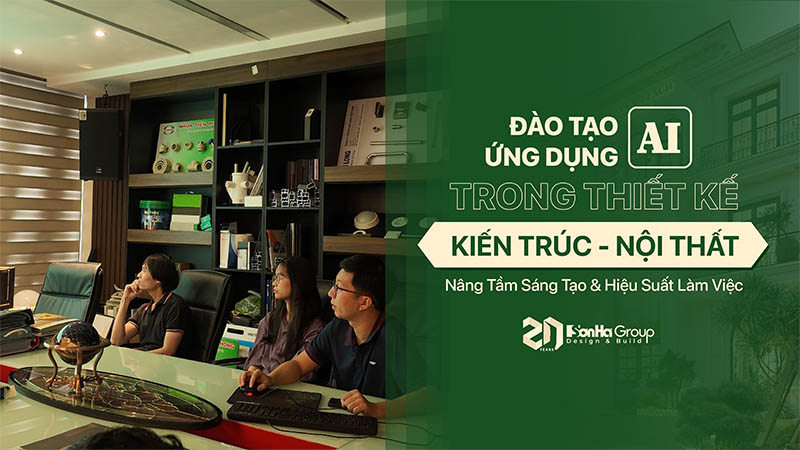 Sơn Hà Group Đào Tạo Ứng Dụng AI Trong Thiết Kế Kiến Trúc - Nội Thất: Nâng Tầm Sáng Tạo Và Hiệu Suất Làm Việc 25 Sơn Hà Group Đào Tạo Ứng Dụng AI Trong Thiết Kế Kiến Trúc - Nội Thất: Nâng Tầm Sáng Tạo Và Hiệu Suất Làm Việc