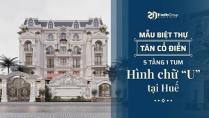Mẫu biệt thự tân cổ điển 5 tầng 1 tum hình chữ U đẳng cấp tại Huế - Sơn Hà Group