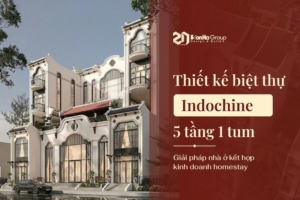 Thiết kế biệt thự Indochine 5 tầng 1 tum tại Huế - Giải pháp nhà ở kết hợp kinh doanh homestay | Sơn Hà Group
