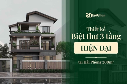 Giá trị nổi bật của Thiết kế biệt thự 3 tầng hiện đại tại Hải Phòng