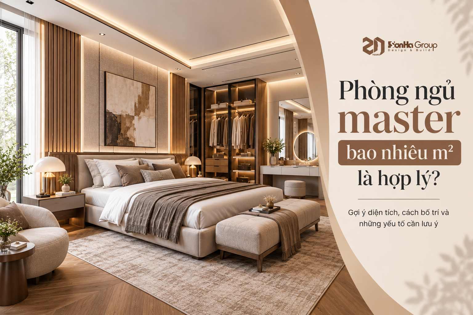 Phòng ngủ master bao nhiêu m2 là hợp lý? Cách tính diện tích chuẩn khi thiết kế 27 Phòng ngủ master bao nhiêu m2 là hợp lý?